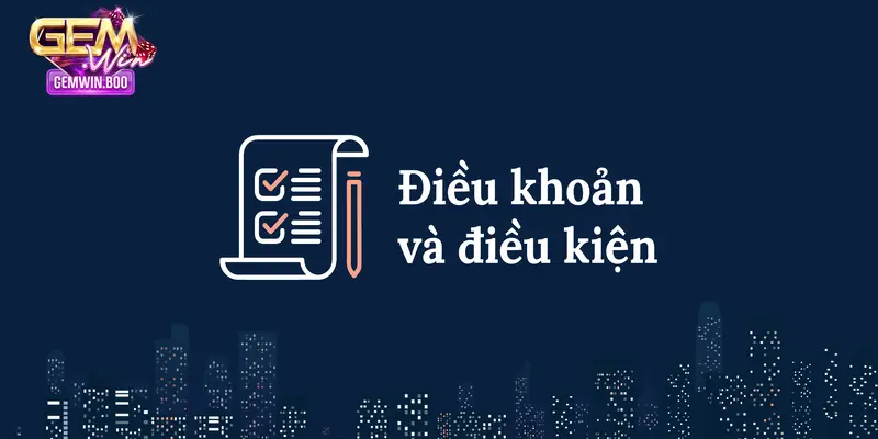 Quản lý tài khoản và bảo mật trong điều khoản điều kiện